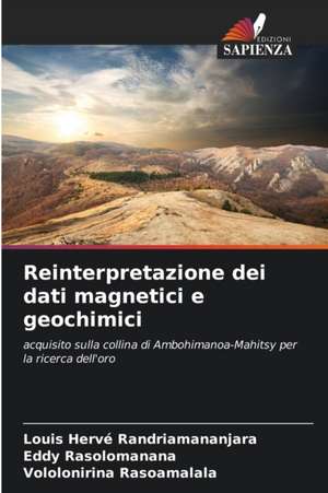 Reinterpretazione dei dati magnetici e geochimici de Louis Hervé Randriamananjara