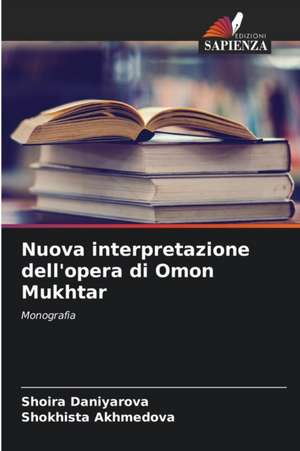 Nuova interpretazione dell'opera di Omon Mukhtar de Shoira Daniyarova