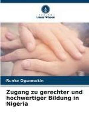 Zugang zu gerechter und hochwertiger Bildung in Nigeria de Ronke Ogunmakin