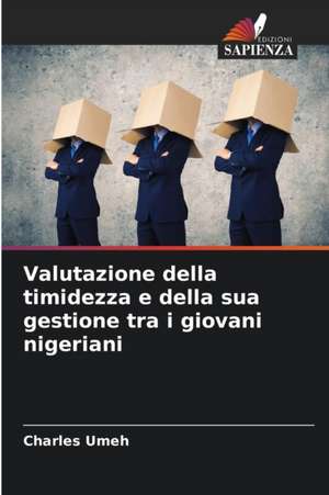 Valutazione della timidezza e della sua gestione tra i giovani nigeriani de Charles Umeh