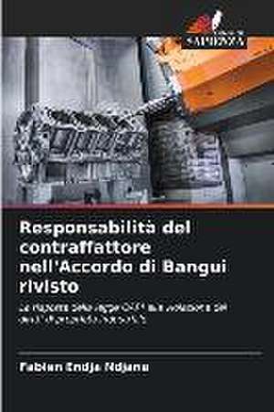 Responsabilità del contraffattore nell'Accordo di Bangui rivisto de Fabien Endja Ndjana