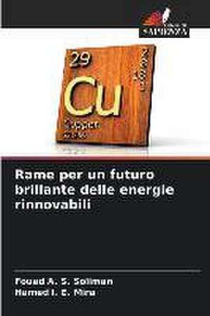 Rame per un futuro brillante delle energie rinnovabili de Fouad A. S. Soliman