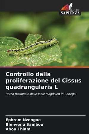 Controllo della proliferazione del Cissus quadrangularis L de Ephrem Nzengue