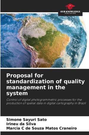 Proposal for standardization of quality management in the system de Simone Sayuri Sato