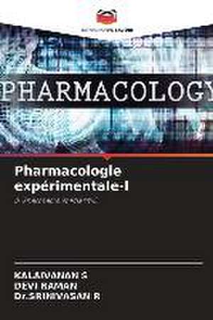 Pharmacologie expérimentale-I de Kalaivanan S