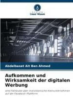 Aufkommen und Wirksamkeit der digitalen Werbung de Abdelbaset Ait Ben Ahmed