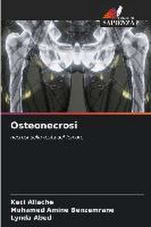 Osteonecrosi de Kaci Allache