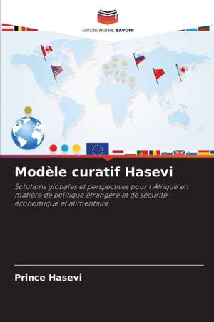 Modèle curatif Hasevi de Prince Hasevi