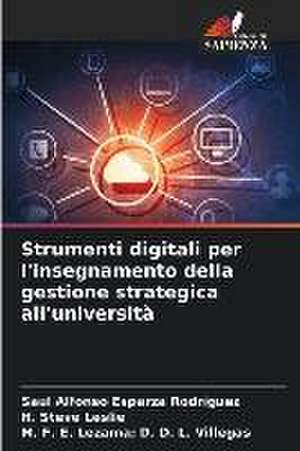 Strumenti digitali per l'insegnamento della gestione strategica all'università de Saúl Alfonso Esparza Rodríguez