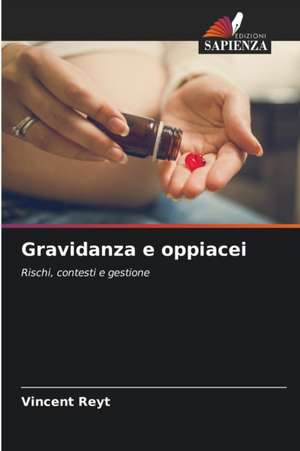 Gravidanza e oppiacei de Vincent Reyt