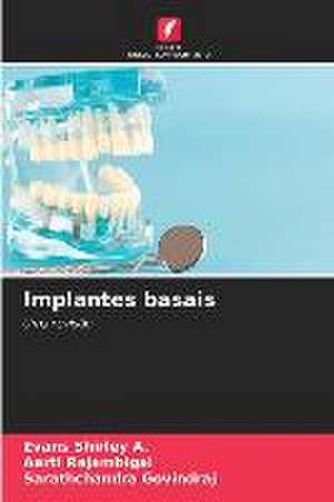 Implantes basais de Evans Shirley A.