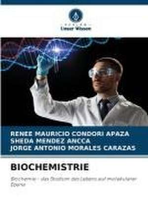 BIOCHEMISTRIE de Renee Mauricio Condori Apaza