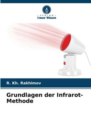 Grundlagen der Infrarot-Methode de R. Kh. Rakhimov