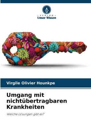 Umgang mit nichtübertragbaren Krankheiten de Virgile Olivier Hounkpe