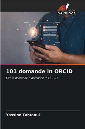 101 domande in ORCID de Yassine Tahraoui