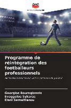 Programme de réintégration des footballeurs professionnels de Georgios Bourogiannis