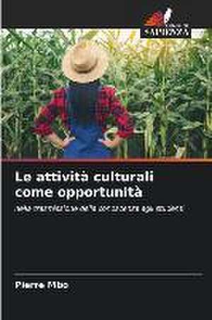 Le attività culturali come opportunità de Pierre Mbo