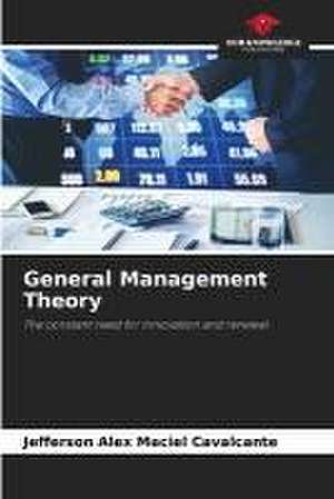 General Management Theory de Jefferson Alex Maciel Cavalcante