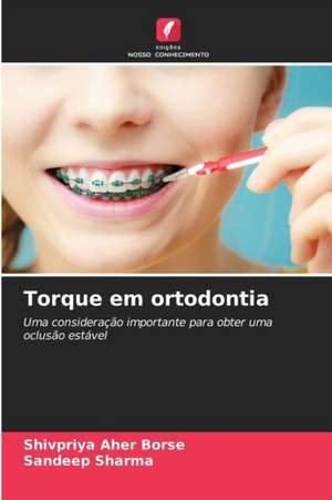 Torque em ortodontia de Shivpriya Aher Borse
