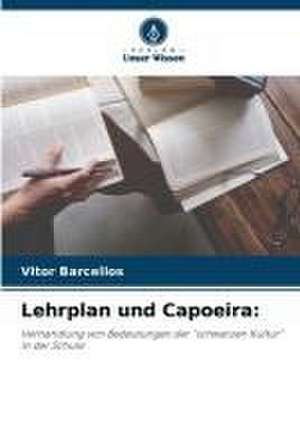 Lehrplan und Capoeira: de Vitor Barcellos