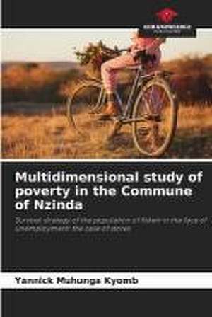 Multidimensional study of poverty in the Commune of Nzinda de Yannick Muhunga Kyomb