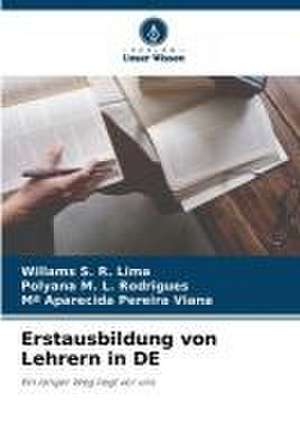 Erstausbildung von Lehrern in DE de Willams S. R. Lima