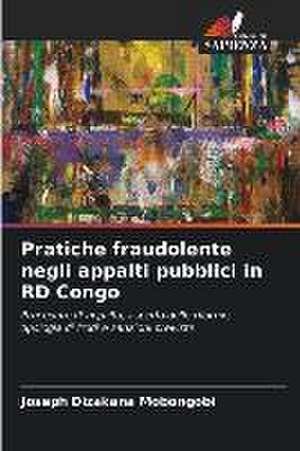 Pratiche fraudolente negli appalti pubblici in RD Congo de Joseph Dizakana Mobongobi