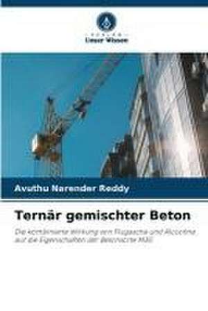 Ternär gemischter Beton de Avuthu Narender Reddy