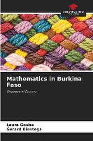 Mathematics in Burkina Faso de Laure Gouba