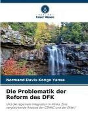 Die Problematik der Reform des DFK de Normand Davis Kongo Yansa