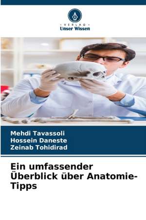 Ein umfassender Überblick über Anatomie-Tipps de Mehdi Tavassoli