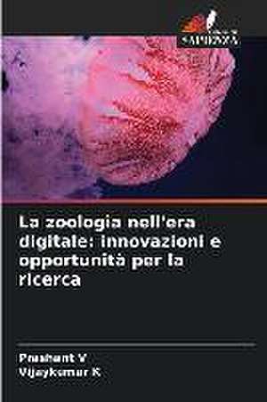 La zoologia nell'era digitale: innovazioni e opportunità per la ricerca de Prashant V