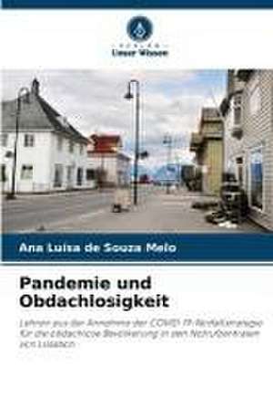 Pandemie und Obdachlosigkeit de Ana Luísa de Souza Melo