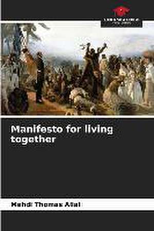 Manifesto for living together de Mehdi Thomas Allal