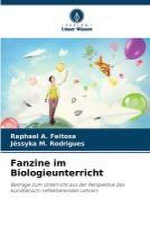 Fanzine im Biologieunterricht de Raphael A. Feitosa