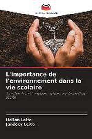 L'importance de l'environnement dans la vie scolaire de Hellen Leite