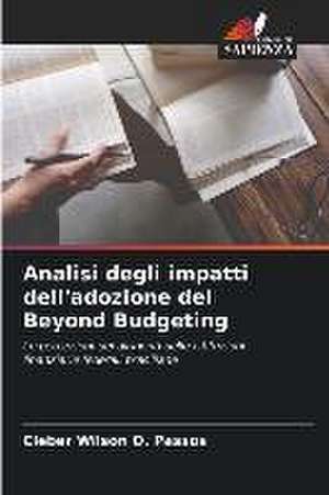 Analisi degli impatti dell'adozione del Beyond Budgeting de Cleber Wilson O. Passos