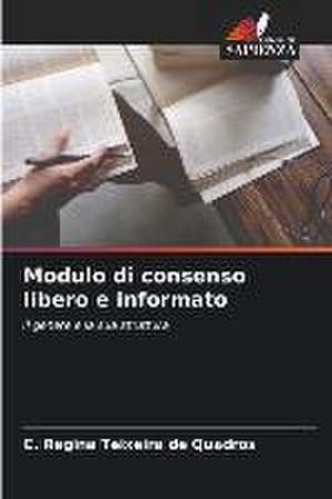 Modulo di consenso libero e informato de C. Regina Teixeira de Quadros