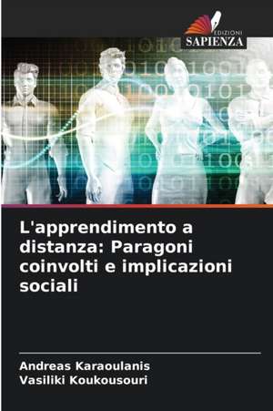 L'apprendimento a distanza: Paragoni coinvolti e implicazioni sociali de Andreas Karaoulanis