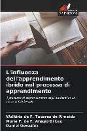 L'influenza dell'apprendimento ibrido nel processo di apprendimento de Walkiria de F. Tavares de Almeida