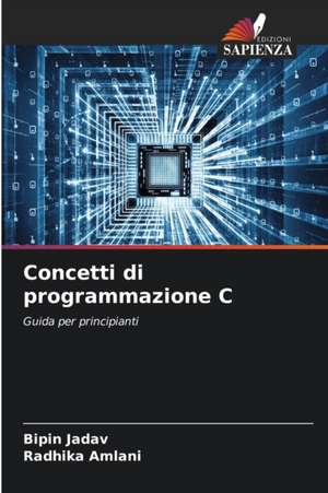 Concetti di programmazione C de Bipin Jadav