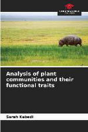 Analysis of plant communities and their functional traits de Sarah Kabedi