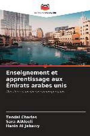 Enseignement et apprentissage aux Émirats arabes unis de Tendai Charles