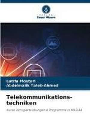 Telekommunikations- techniken de Latifa Mostari