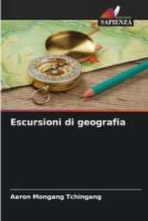 Escursioni di geografia de Aaron Mongang Tchingang