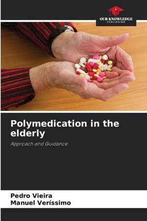 Polymedication in the elderly de Pedro Vieira