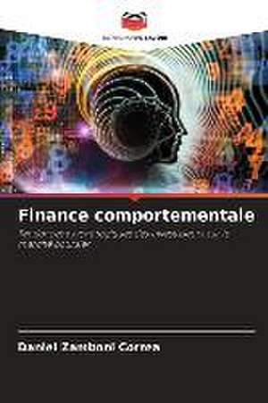 Finance comportementale de Daniel Zamboni Correa