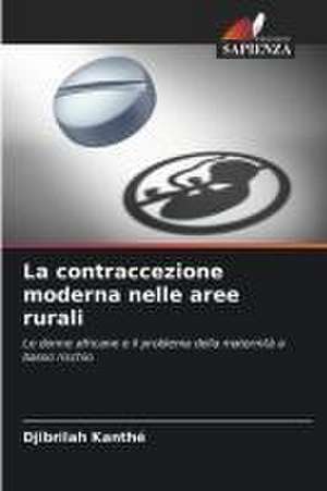 La contraccezione moderna nelle aree rurali de Djibrilah Kanthé