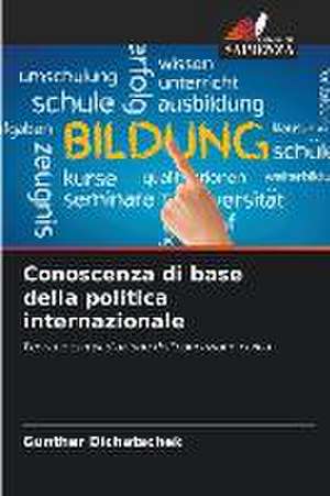 Conoscenza di base della politica internazionale de Günther Dichatschek