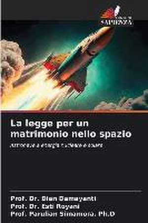 La legge per un matrimonio nello spazio de Dian Damayanti